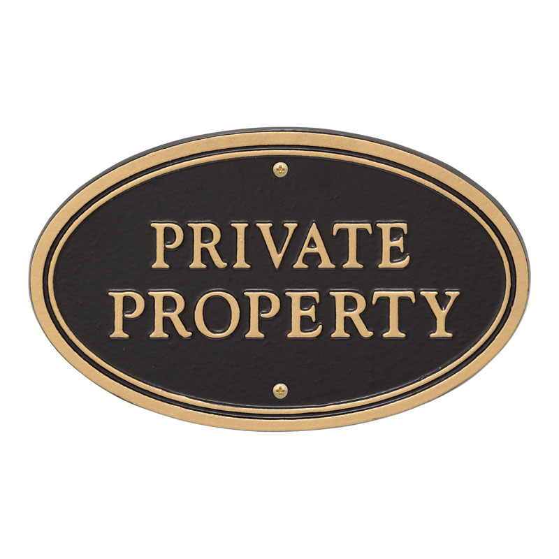 private property round statement plaque